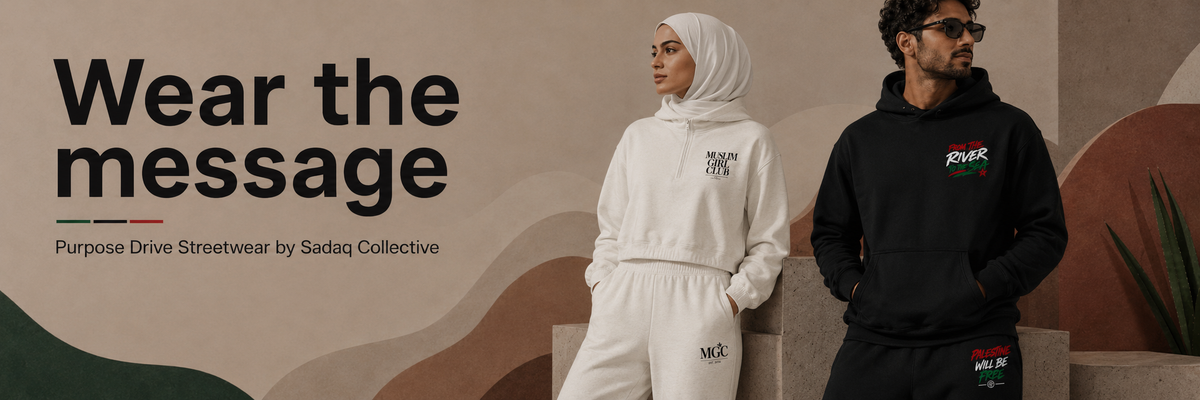 Promotional banner for Purpose Drive Streetwear by Sadqa Collective, featuring a model in a white tracksuit and hijab on the left and a model in a black hoodie and pants on the right, with the text 'Wear the message' on a beige background with abstract shapes.